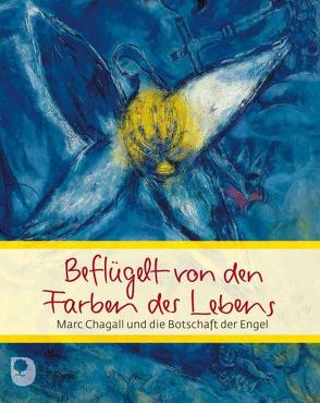 Beflügelt von den Farben des Lebens von Clausing,  Kathrin (Hrsg)