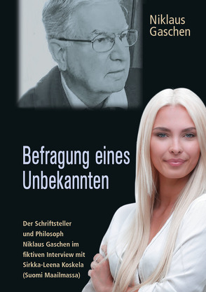 Befragung eines Unbekannten von Gaschen,  Niklaus