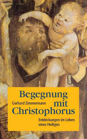Begegnung mit Christophorus von Zimmermann,  Gerhard