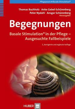 Begegnungen von Buchholz,  Thomas, Gebel-Schürenberg,  Anke, Nydahl,  Peter, Schürenberg,  Ansgar