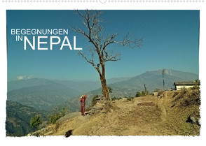 BEGEGNUNGEN IN NEPAL (Wandkalender 2023 DIN A2 quer) von Wurm,  Achim