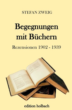 Begegnungen mit Büchern von Zweig,  Stefan