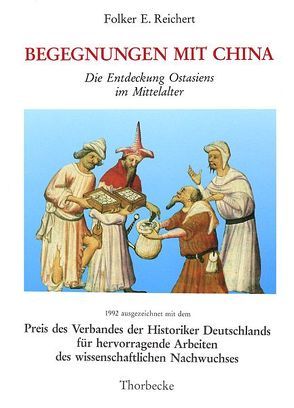 Begegnungen mit China von Reichert,  Folker E