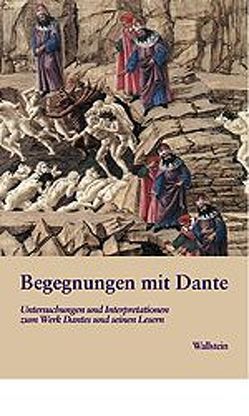 Begegnungen mit Dante von Hardt,  Petra Ch, Kiefer,  Nicoletta, Malerba,  Luigi