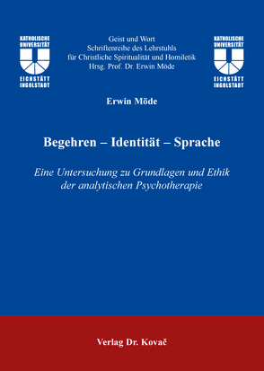 Begehren – Identität – Sprache von Möde,  Erwin