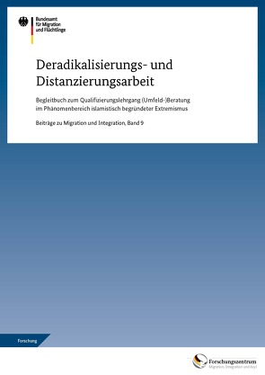 Begleitbuch Lehrgang Deradikalisierungs- und Distanzierungsarbeit Band 9