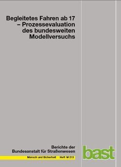 Begleitetes Fahren ab 17 von Dittrich,  Laura, Funk,  Walter, Goßler,  Julia, Grüninger,  Marco, Kreßner,  Isabel, Libal,  Ingrid, Limberger,  Sebastian, Riedel,  Cornelia