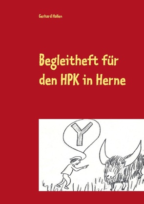 Begleitheft für den HPK in Herne von Hallen,  Gerhard