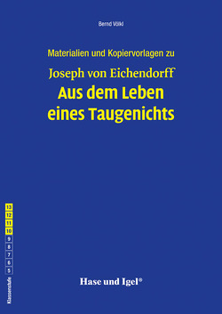 Begleitmaterial: Aus dem Leben eines Taugenichts von Völkl,  Bernd