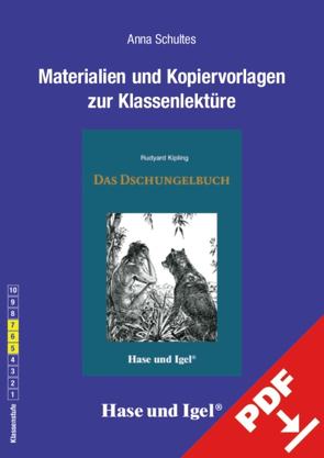 Begleitmaterial: Das Dschungelbuch von Schultes,  Anna