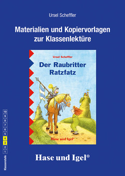 Begleitmaterial: Der Raubritter Ratzfatz von Scheffler,  Ursel
