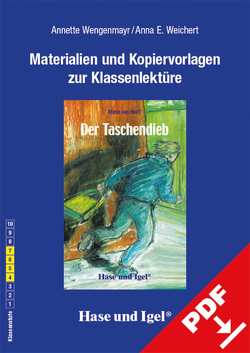 Begleitmaterial: Der Taschendieb von Weichert,  Anna Elisabeth, Wengenmayr,  Annette