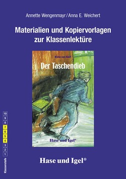 Begleitmaterial: Der Taschendieb von Weichert,  Anna Elisabeth, Wengenmayr,  Annette