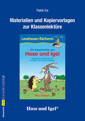 Begleitmaterial: Die Geschichte von Hase und Igel von Eis,  Patrik