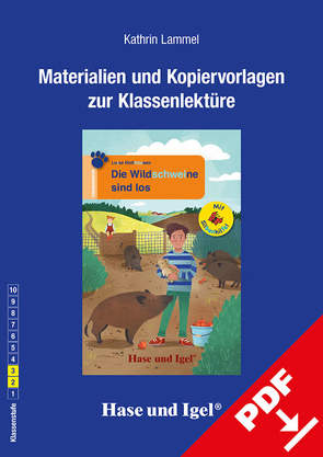 Begleitmaterial: Die Wildschweine sind los / Silbenhilfe von Lammel,  Kathrin