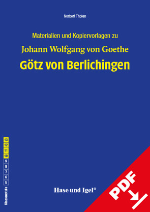 Begleitmaterial: Götz von Berlichingen von Tholen,  Norbert