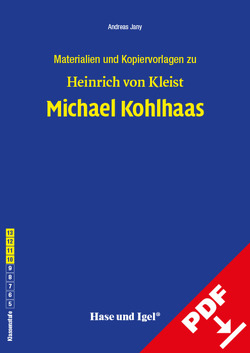 Begleitmaterial: Michael Kohlhaas von Jany,  Andreas