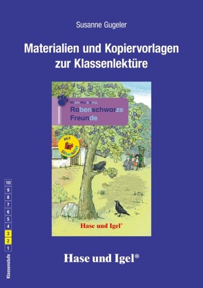 Begleitmaterial: Rabenschwarze Freunde / Silbenhilfe von Gugeler,  Susanne