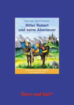 Begleitmaterial: Ritter Robert und seine Abenteuer von Richert,  Annette