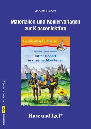 Begleitmaterial: Ritter Robert und seine Abenteuer / Silbenhilfe von Richert,  Annette