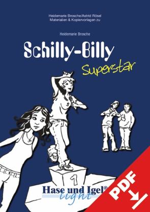 Begleitmaterial: Schilly-Billy Superstar von Brosche,  Heidemarie
