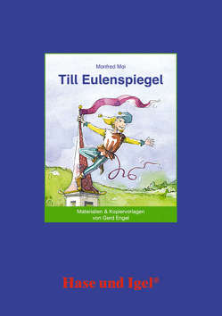 Begleitmaterial: Till Eulenspiegel von Engel,  Gerd