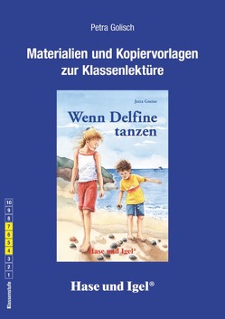 Begleitmaterial: Wenn Delfine tanzen von Golisch,  Petra