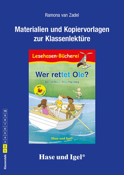 Begleitmaterial: Wer rettet Ole? / Silbenhilfe von Friedeberg,  Fides, van Zadel,  Ramona