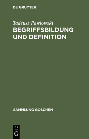 Begriffsbildung und Definition von Grzyb,  Georg, Pawlowski,  Tadeusz