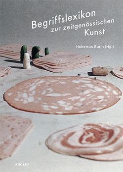 Begriffslexikon zur zeitgenössischen Kunst von Butin,  Hubertus