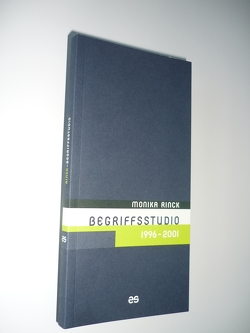 Begriffsstudio 1996-2001 von Rinck,  Monika
