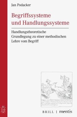 Begriffssysteme und Handlungssysteme von Podacker,  Jan