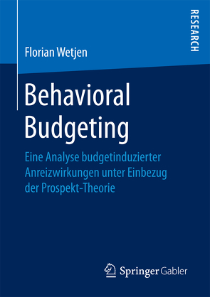 Behavioral Budgeting von Wetjen,  Florian