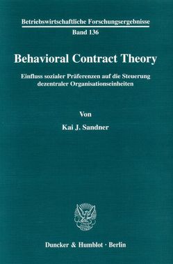 Behavioral Contract Theory. von Sandner,  Kai J.