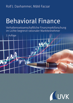 Behavioral Finance von Daxhammer,  Rolf J., Facsar,  Máté