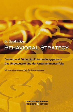 Behavioral Strategy von Kormann,  Hermut, Nagel,  Claudia