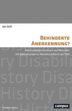 Behinderte Anerkennung? von Stoll,  Jan