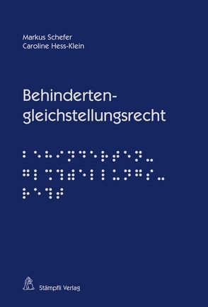 Behindertengleichstellungsrecht von Hess-Klein,  Caroline, Schefer,  Markus