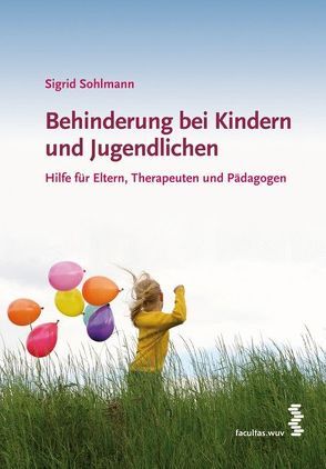 Behinderung bei Kindern und Jugendlichen von Sohlmann,  Sigrid
