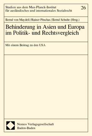 Behinderung in Asien und Europa im Politik- und Rechtsvergleich von Maydell,  Bernd von, Pitschas,  Rainer, Schulte,  Bernd