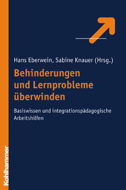Behinderungen und Lernprobleme von Eberwein,  Hans, Knauer,  Sabine