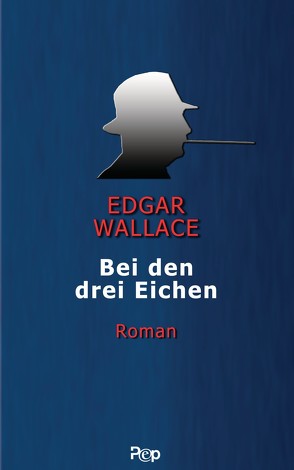 Bei den drei Eichen von Wallace,  Edgar