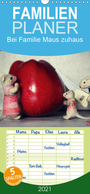 Bei Familie Maus zuhaus – Familienplaner hoch (Wandkalender 2021 , 21 cm x 45 cm, hoch) von Hain,  Sarah, Hultsch,  Heike