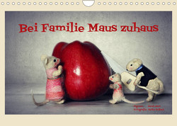 Bei Familie Maus zuhaus (Wandkalender 2023 DIN A4 quer) von Hain,  Sarah, Hultsch,  Heike