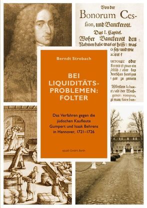 Bei Liquiditätsproblemen: Folter von Strobach,  Berndt