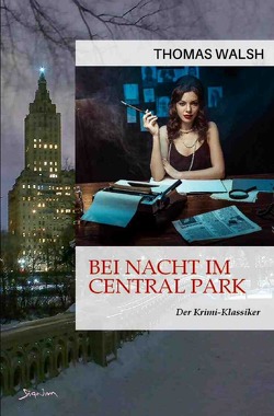 Bei Nacht im Central Park von Walsh,  Thomas