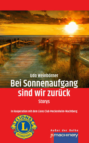 Bei Sonnenaufgang sind wir zurück von Weinbörner,  Udo