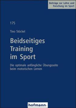 Beidseitiges Training im Sport von Stöckel,  Tino