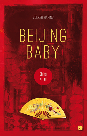 Beijing Baby von Häring,  Volker