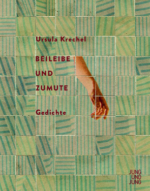 Beileibe und Zumute von Krechel,  Ursula